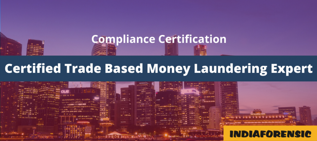 Certified TBML expert TBML