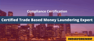 Certification in Trade Based Money Laundering